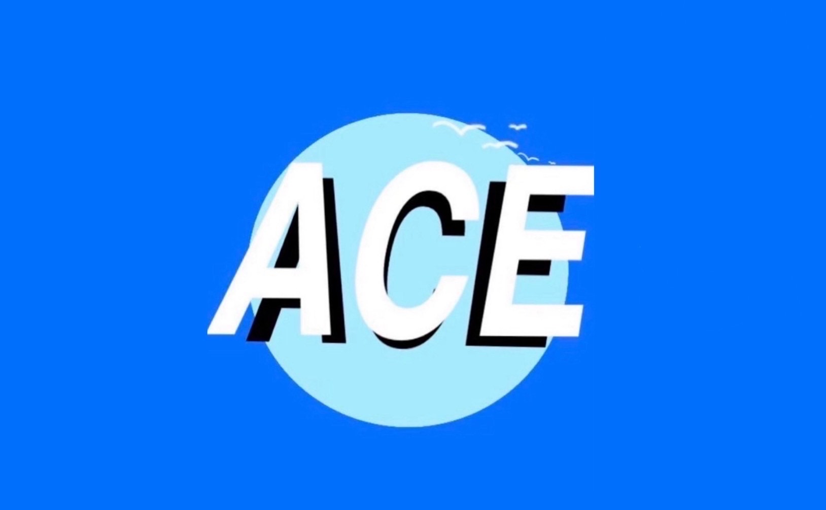 ACE